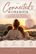 Connected: 30-Day Parent-Child Connection Workbook | Digital Download