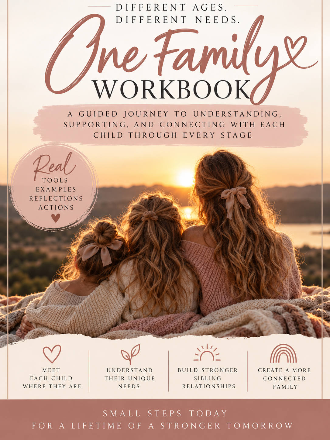 Different Ages, Different Needs, One Family | Parenting Workbook PDF